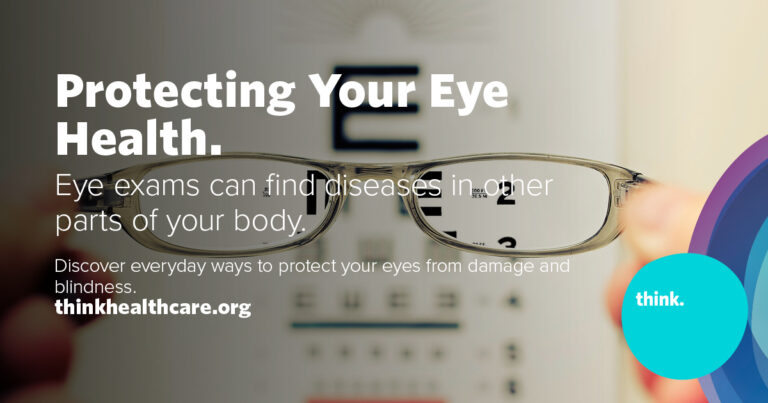 Protecting your Eye Health - Think Whole Person Healthcare
