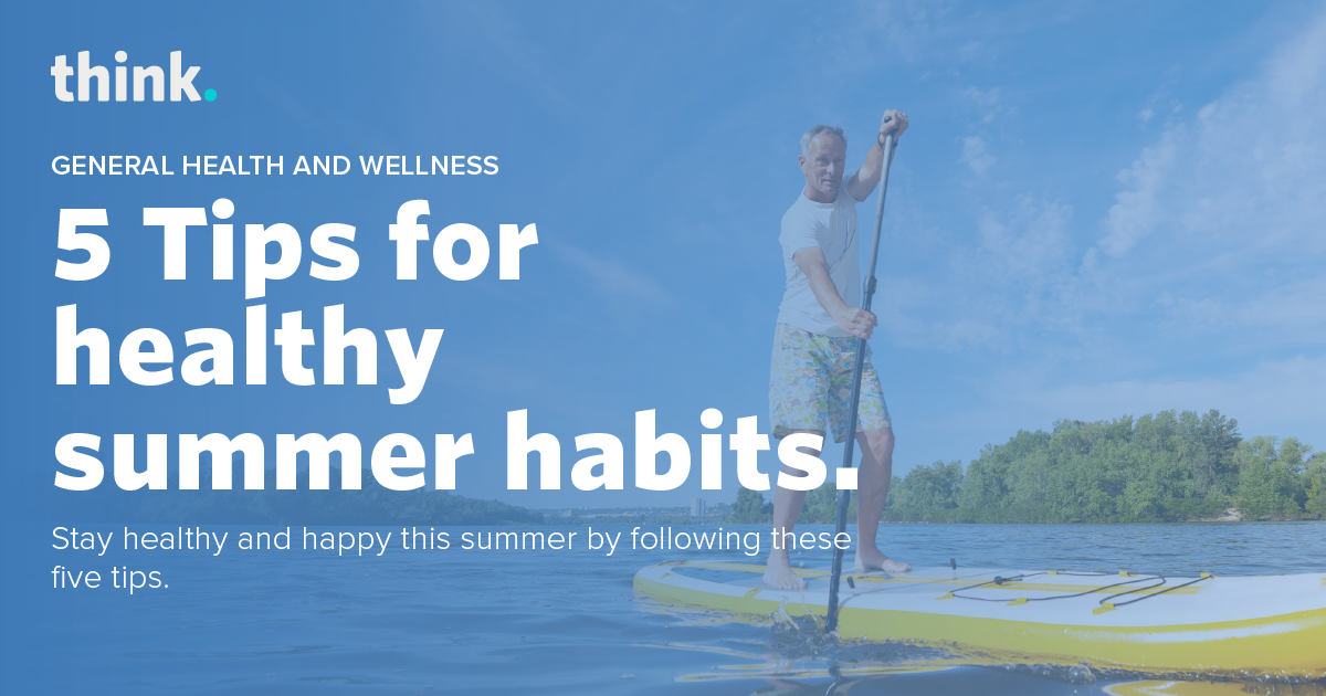 A man paddleboarding on calm waters with a text overlay about healthy summer habits.