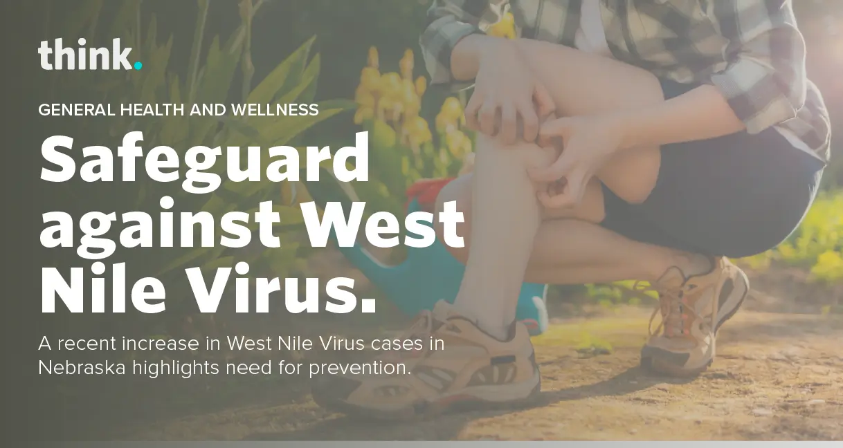 Understanding and Preventing West Nile Virus