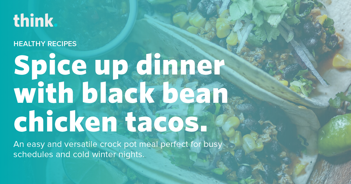 Spice up dinner with black bean chicken tacos.