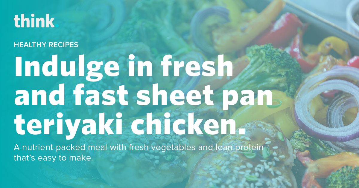 Indulge in fresh and fast sheet pan teriyaki chicken.
