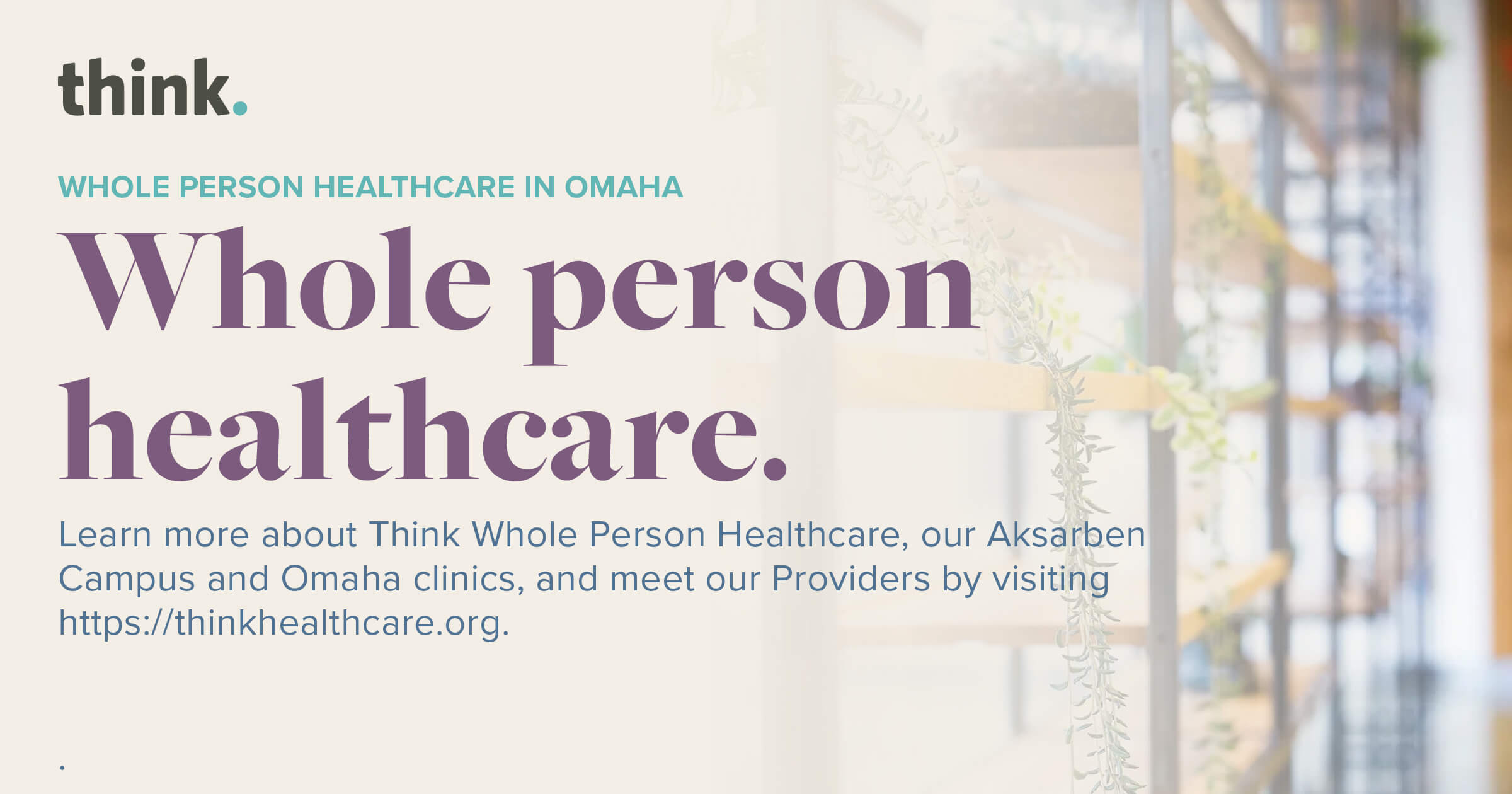 Think Whole Person Healthcare